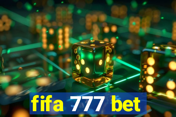 fifa 777 bet